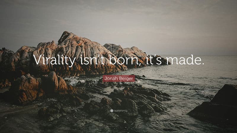 virality-isnt-born-is-made